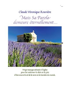 Mais Sa Parole demeure éternellement