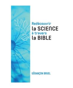 Redécouvrir la science à travers la Bible
