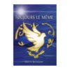 Toujours le même