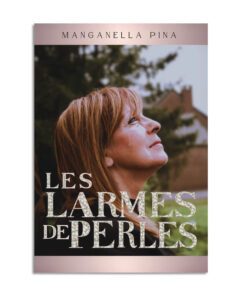 Les larmes de perles - Pina Manganella