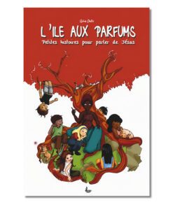 L'île aux parfums - Sylvie Dellis